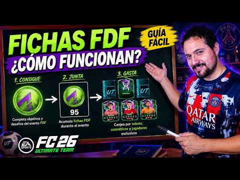 🔥 GUÍA COMPLETA DE LAS FICHAS FDF: CÓMO CONSEGUIRLAS Y TODAS SUS RECOMPENSAS | FC 26 ULTIMATE TEAM